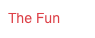 The Fun